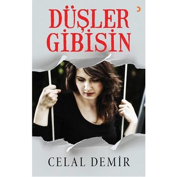 Düşler Gibisin - Celal Demir