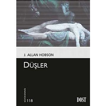 DÜŞLER - J. ALLAN HOBSON