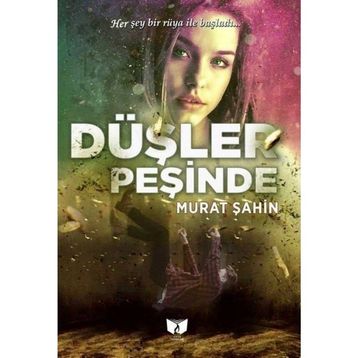 Düşler Peşinde Murat Şahin