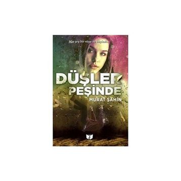 Düşler Peşinde Murat Şahin