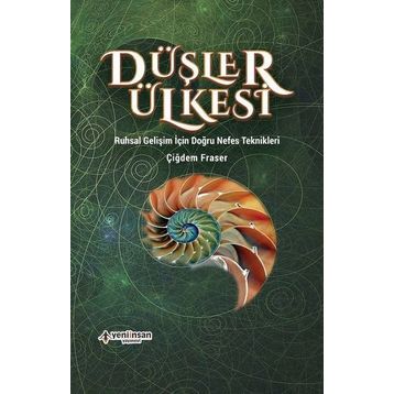 Düşler Ülkesi - Çiğdem Fraser