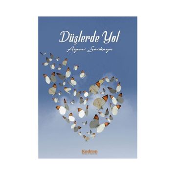 Düşlerde Yol - Aynur Sarıkaya