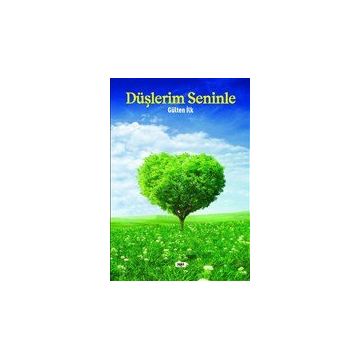 Düşlerim Seninle - Gülten İlk