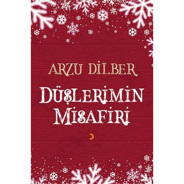 Düşlerimin Misafiri - Arzu Dilber