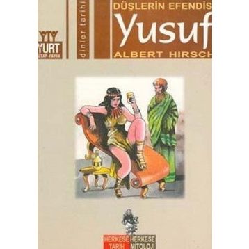 DÜŞLERİN EFENDISI YUSUF - ALBERT HIRSCH