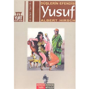 DÜŞLERİN EFENDISI YUSUF - ALBERT HIRSCH
