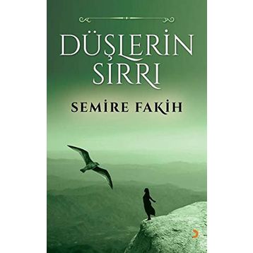 Düşlerin Sırrı - Semire Fakih