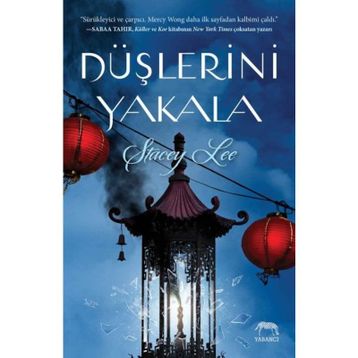 Düşlerini Yakala - Stacey Lee