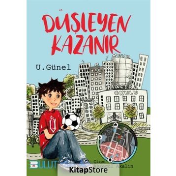 Düşleyen Kazanır - U. Günel