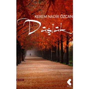 Düşlük - Kerem Nadir Özcan