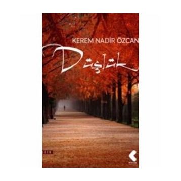 Düşlük - Kerem Nadir Özcan