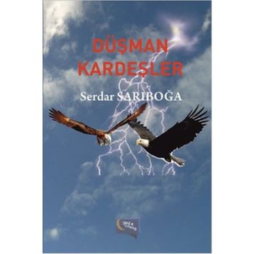 Düşman Kardeşler - Serdar Sarıboğa