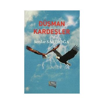 Düşman Kardeşler - Serdar Sarıboğa