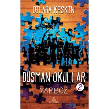 Düşman Okullar 2 - Yapboz - Dilara Keskin