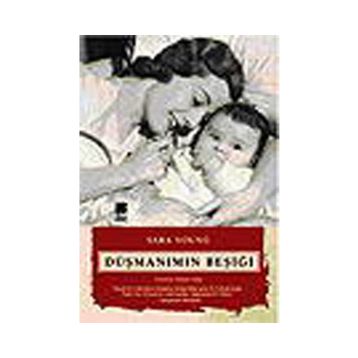 DÜŞMANIMIN BEŞİĞİ - SARA YOUNG