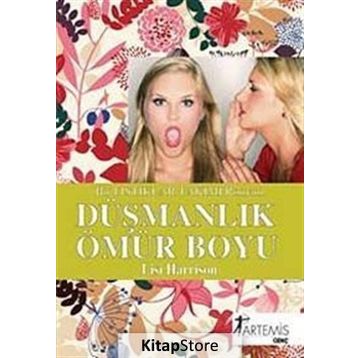DÜŞMANLIK ÖMÜR BOYU - LISI HARRISON