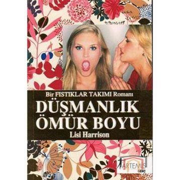 DÜŞMANLIK ÖMÜR BOYU - LISI HARRISON