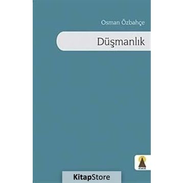 Düşmanlık - Osman Özbahçe