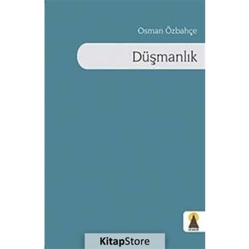 Düşmanlık - Osman Özbahçe