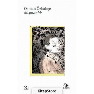 Düşmanlık - Osman Özbahçe