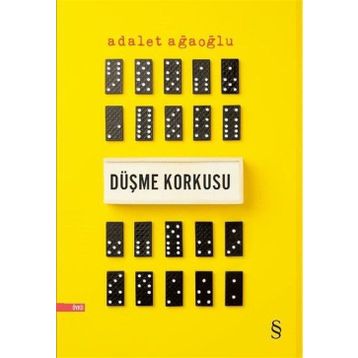 Düşme Korkusu - Adalet Ağaoğlu