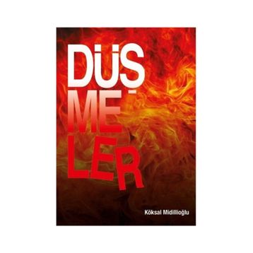 Düşmeler - Köksal Midillioğlu