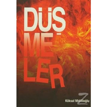 Düşmeler - Köksal Midillioğlu