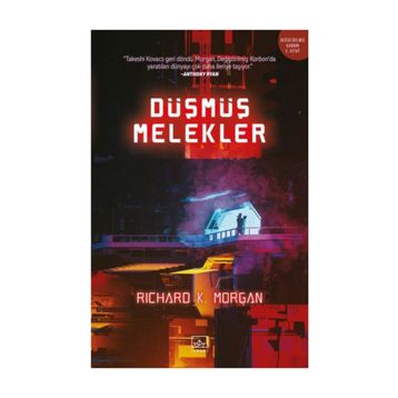 Düşmüş Melekler - Richard K.Morgan