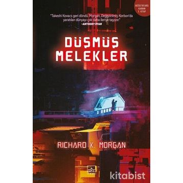 Düşmüş Melekler - Richard K.Morgan