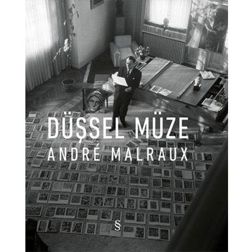 Düşsel Müze Ciltli Andre Malraux
