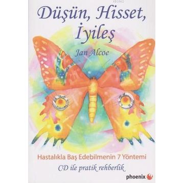 Düşün Hisset İyileş - Jan Alcoe