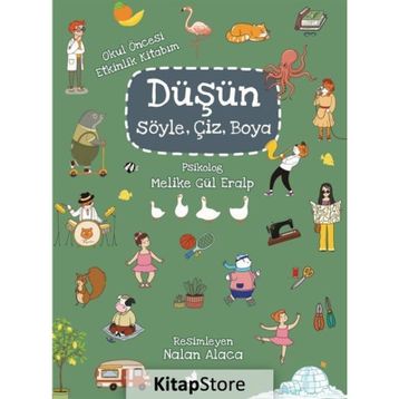 Düşün Söyle Çiz Boya - Melike Gül Eralp