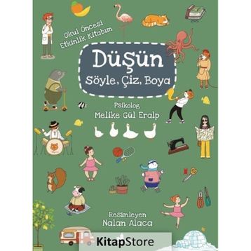 Düşün Söyle Çiz Boya - Melike Gül Eralp