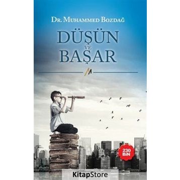 Düşün ve Başar - Muhammed Bozdağ