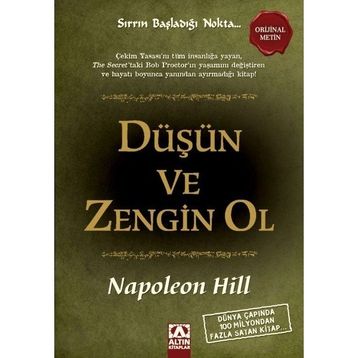 Düşün ve Zengin Ol - Başarının Anahtarları - Napoleon Hill