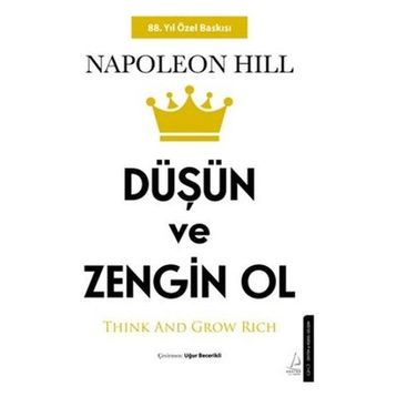 Düşün ve Zengin Ol - Başarının Anahtarları - Napoleon Hill
