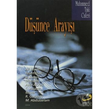 DÜŞÜNCE ARAYIŞI - M. TAKI CAFERI