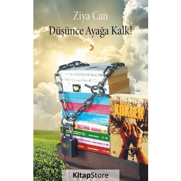Düşünce Ayağa Kalk! - Ziya Can