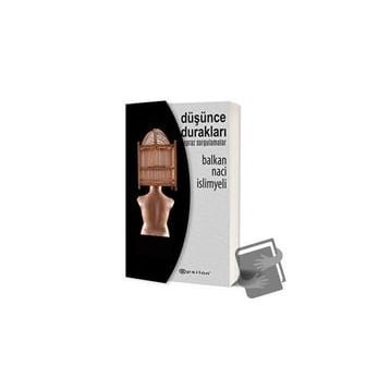 Düşünce Durakları - Balkan Naci İslimyeli