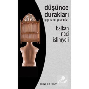 Düşünce Durakları - Balkan Naci İslimyeli