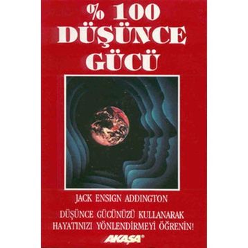 Düşünce Gücü - Jack Ensign Addington