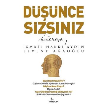 Düşünce Sizsiniz / Prof. Dr. İsmail Hakkı Aydın