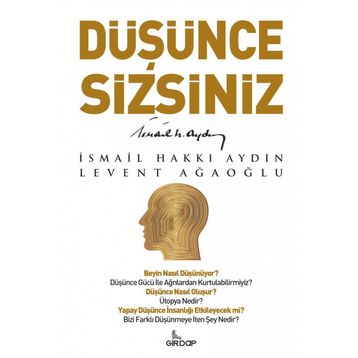 Düşünce Sizsiniz / Prof. Dr. İsmail Hakkı Aydın