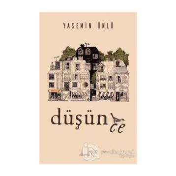 Düşünce-Yasemin Ünlü