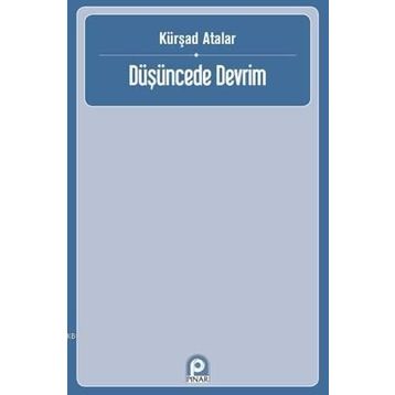 Düşüncede Devrim - Kürşat Atalar