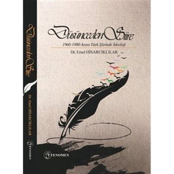 Düşünceden Şiire - Dr. Emel Hisarcıklılar