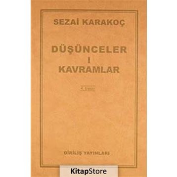 Düşünceler-1 Kavramlar - Sezai Karakoç