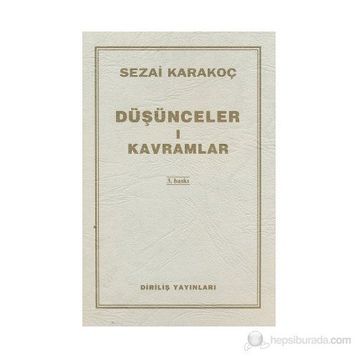 Düşünceler-1 Kavramlar - Sezai Karakoç