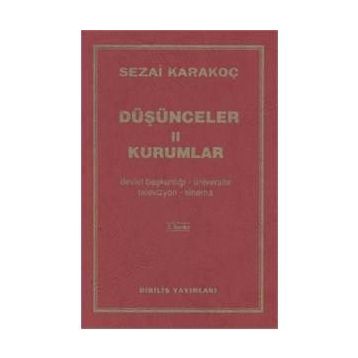 Düşünceler - 2 Kurumlar - Sezai Karakoç