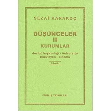 Düşünceler - 2 Kurumlar - Sezai Karakoç